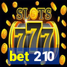 bet 210